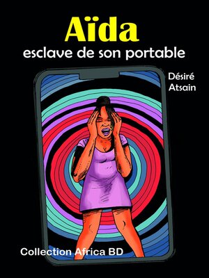 cover image of Aïda esclave de son portable